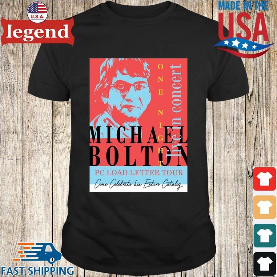 Michael Bolton Pc Load Letter Tour Shirt