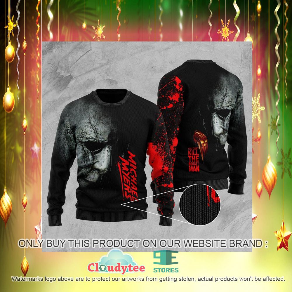 Michael Myers You Can't Kill the Boogeyman Ugly Christmas Sweater – LIMITED EDITION