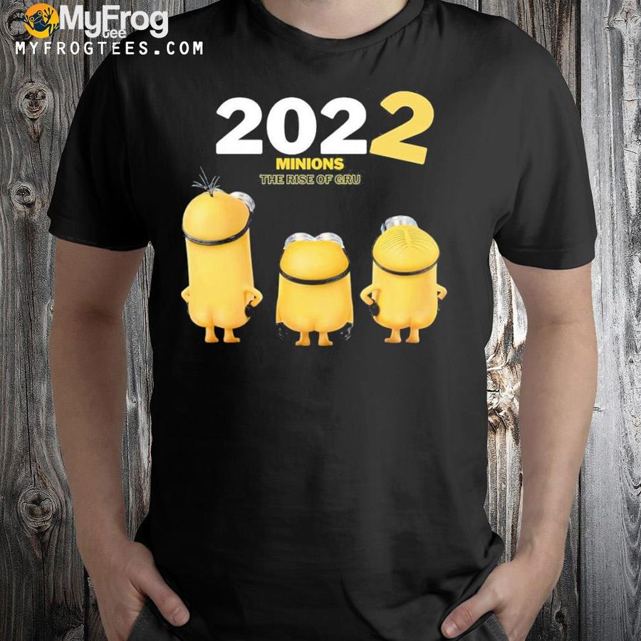 Minions 2022 gru the rise of gru shirt