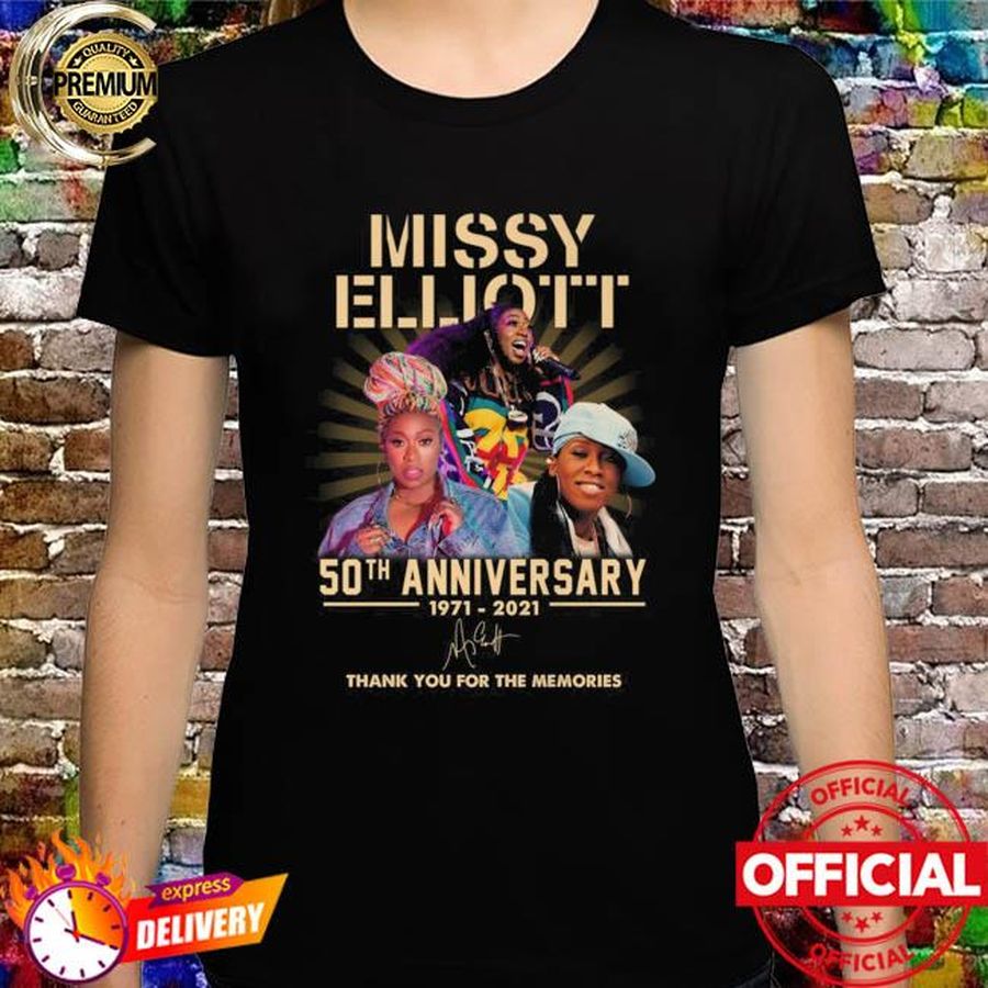 Missy Elliott 50th anniversary 1971 2021 thank you for the memories signatures shirt