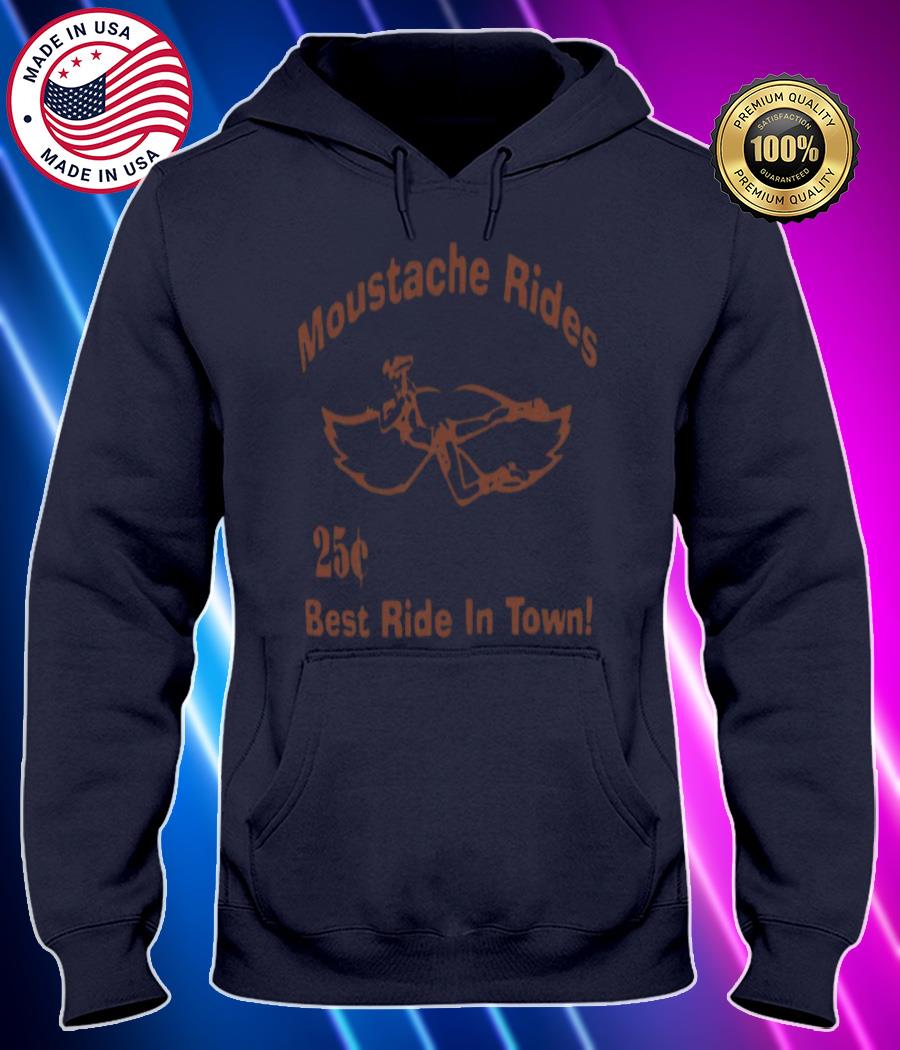 moustache rides 25 cents best ride in town shirt Hoodie black Shirt, T-shirt, Hoodie, SweatShirt, Long Sleeve