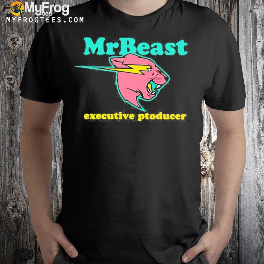 MrBeast Executive Producer shirt