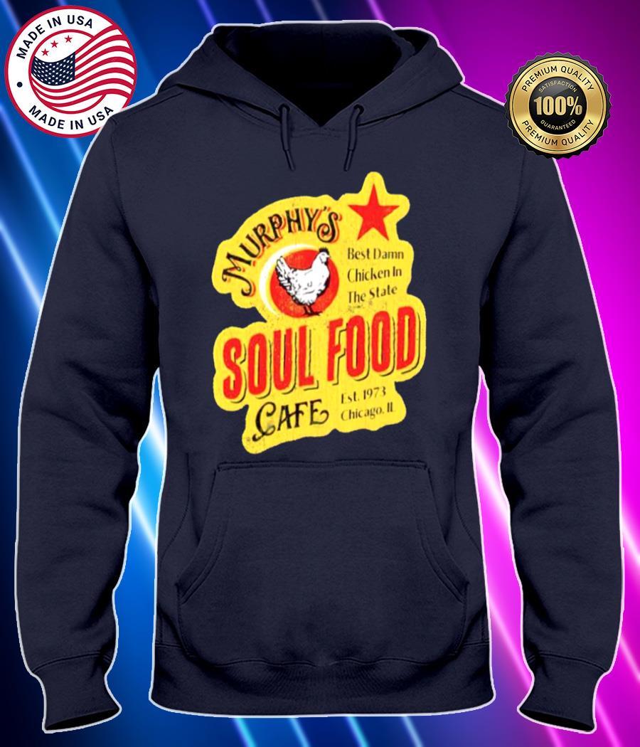 murphys soul food cafe shirt Hoodie black Shirt, T-shirt, Hoodie, SweatShirt, Long Sleeve