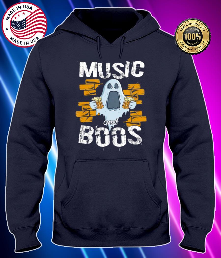 music and boos ghost funny halloween costume beer drinking shirt Hoodie black Shirt, T-shirt, Hoodie, SweatShirt, Long Sleeve