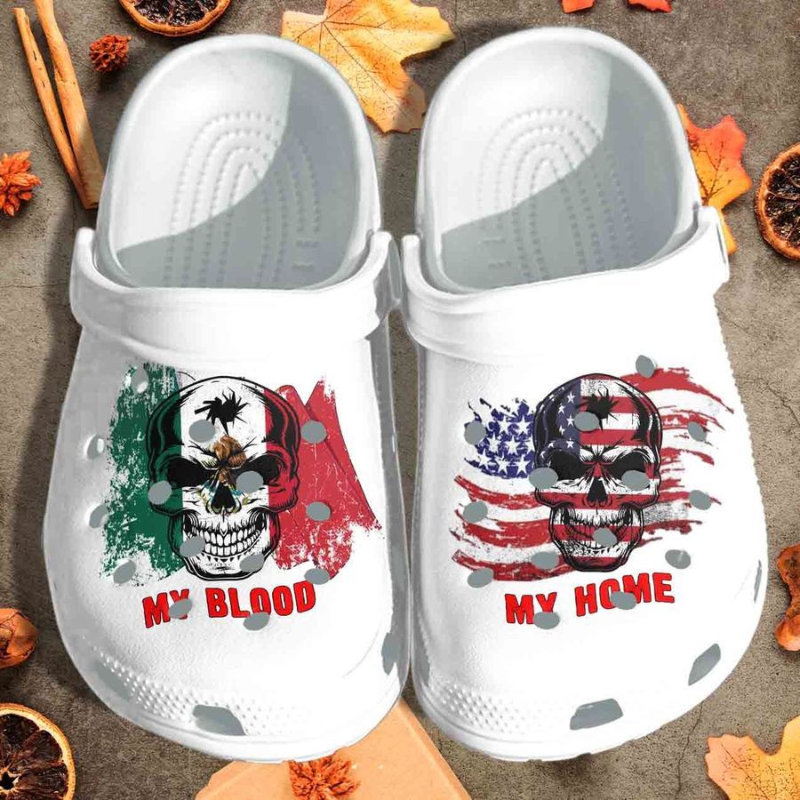 My Blood Mexico My Home Usa Flag Clog Crocs Shoes Gift For Man Woman