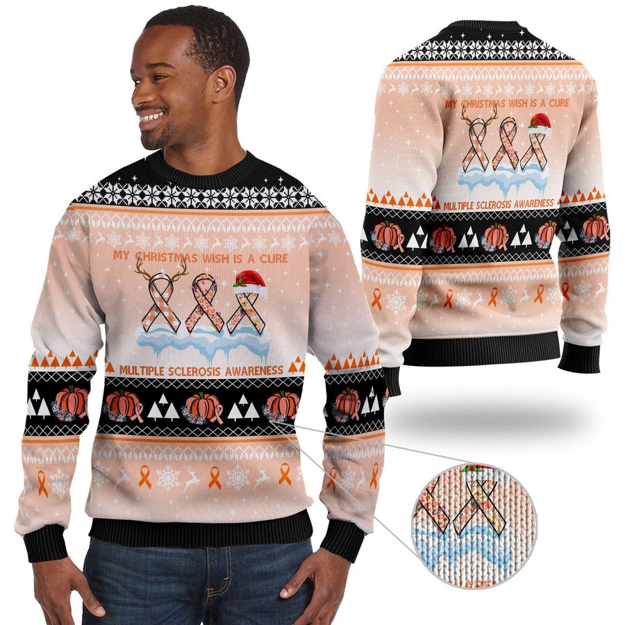 My Christmas Wish Is A Cure Multiple Sclerosis Awareness Ugly Sweater