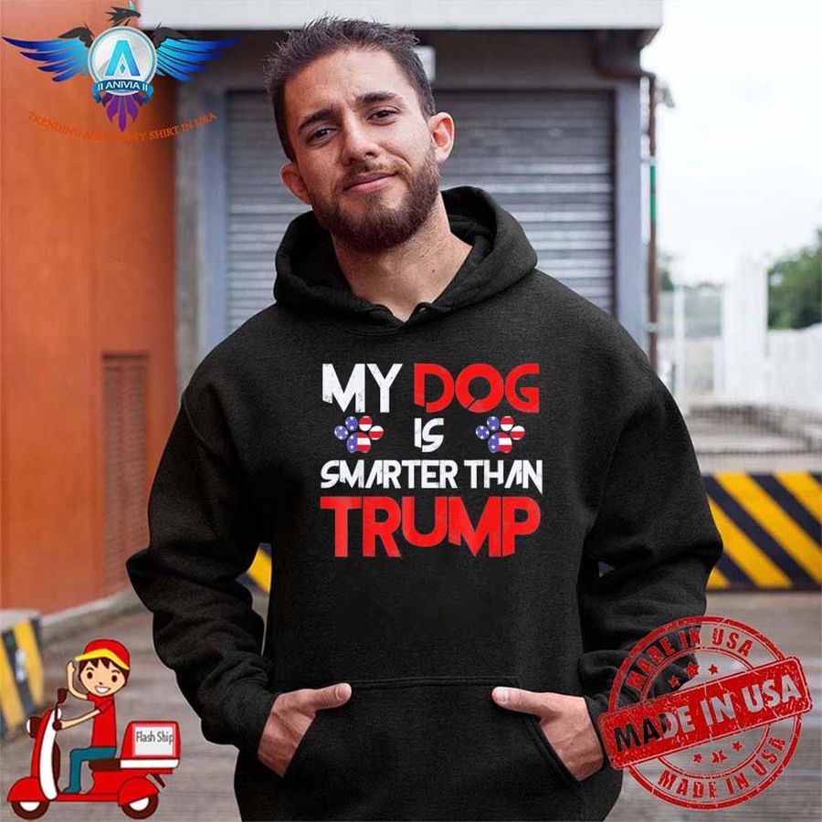 My dog is smarter than your president Trump vintage shirt