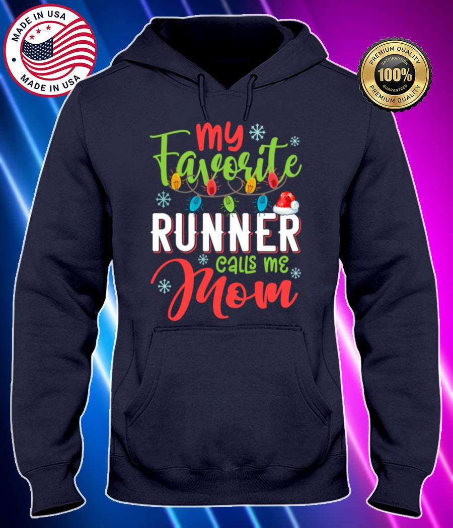 my favorite runner calls me mom xmas light christmas gift shirt Hoodie black Shirt, T-shirt, Hoodie, SweatShirt, Long Sleeve