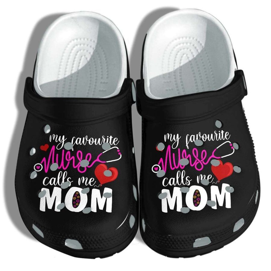 My Favourite Nurse Call Me Mom Crocs Crocband Clog Shoes For Men Women