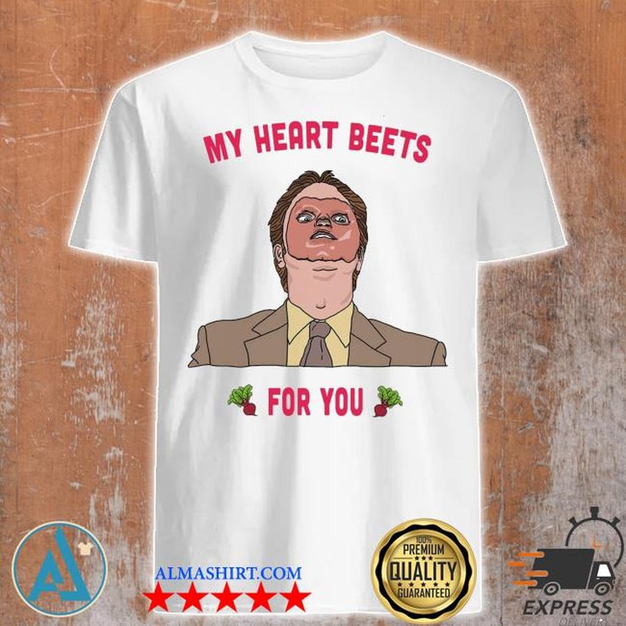 My heart beets for you shirt