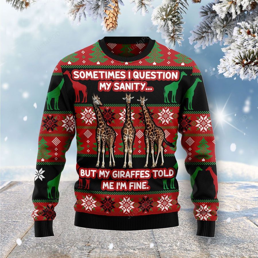 My Sanity Question Giraffe Christmas Ugly Sweater Ugly Sweater Christmas