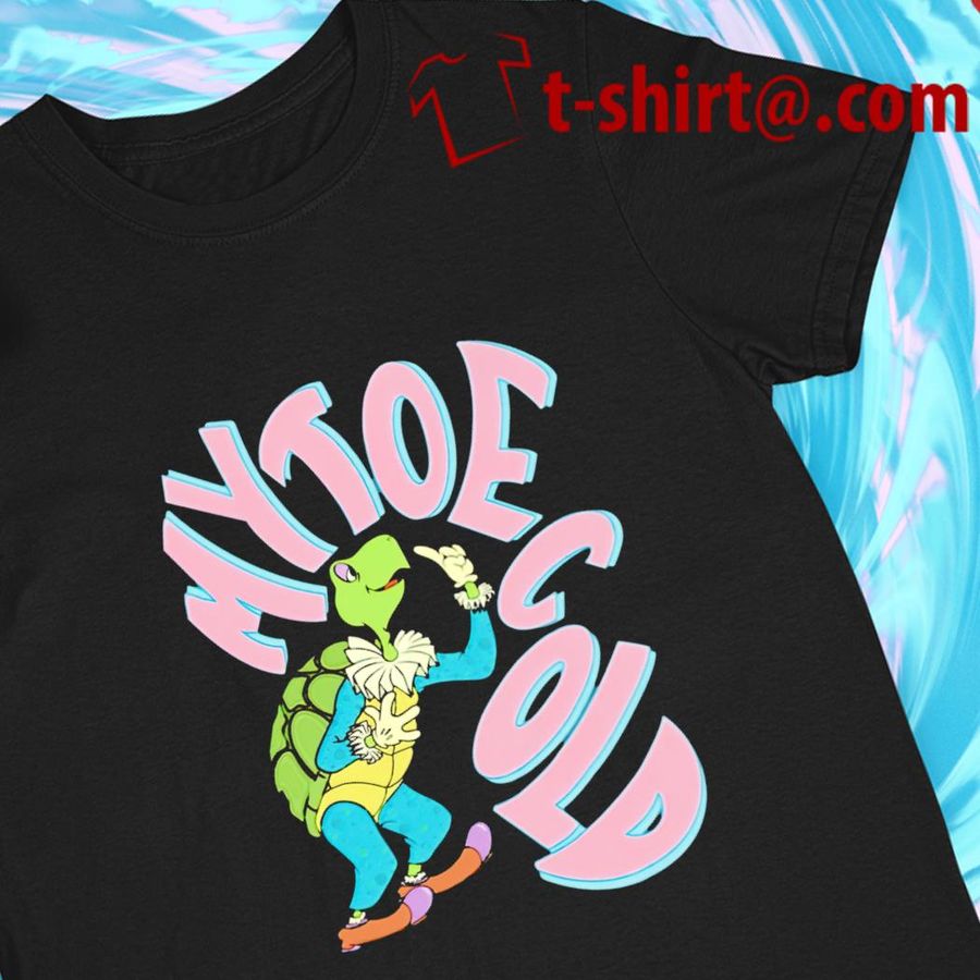 Mytoecold Turtle funny T-shirt