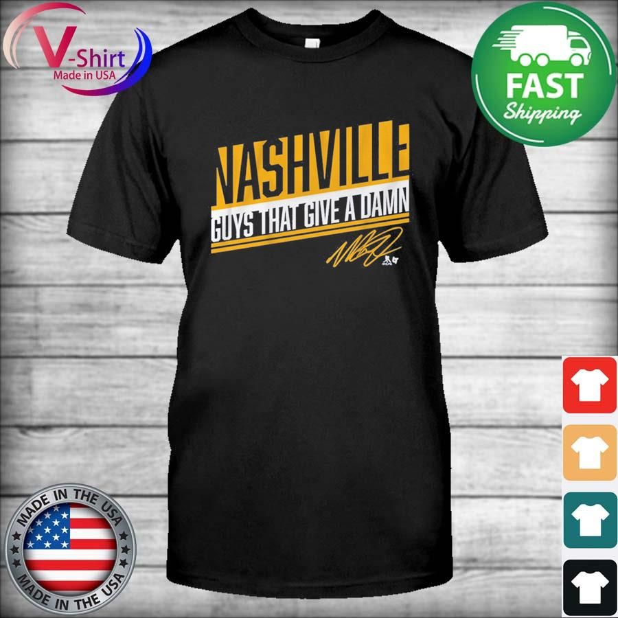 Nashville Guys That Give A Damn Signature Shirt