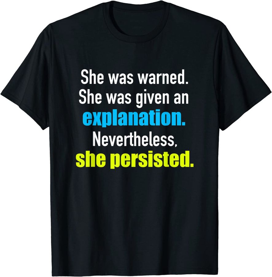 Nevertheless She Persisted Elizabeth Warren Feminist Quote