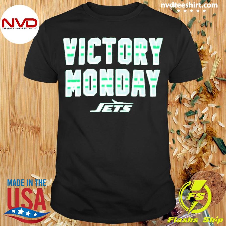 New York Jets Victory Monday Shirt