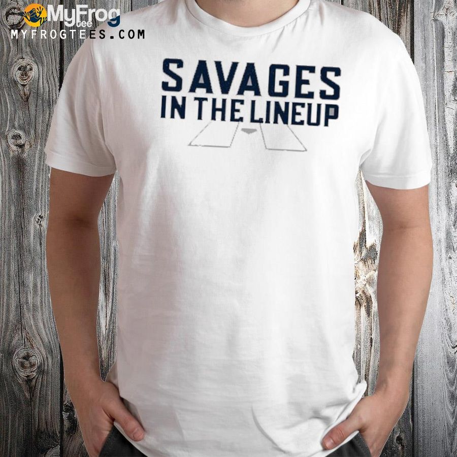 New York Yankees Savages In The Lineup T Shirt