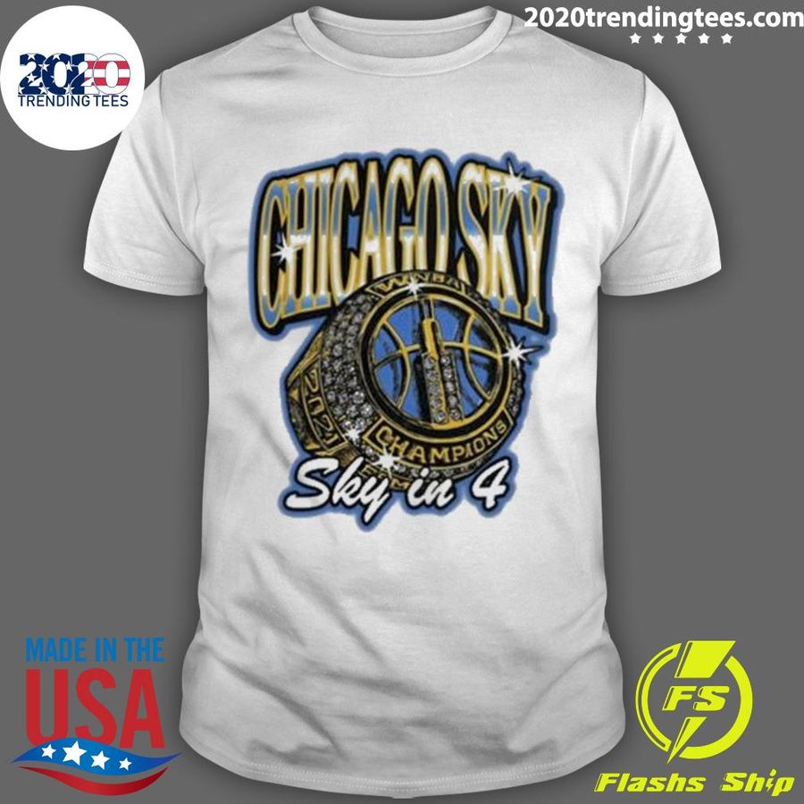 Nice chicago Sky Wnba Champions Sky In 4 T-shirt