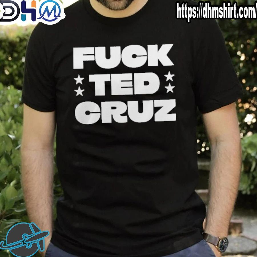 Nice fuck ted cruz shirt