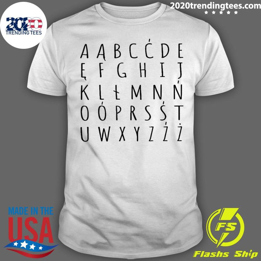 Nice funny Polish Alphabet Cool Letter Polish Alphabet T-shirt