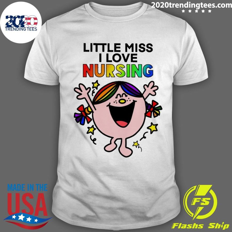 Nice little Miss I love Nursing T-shirt