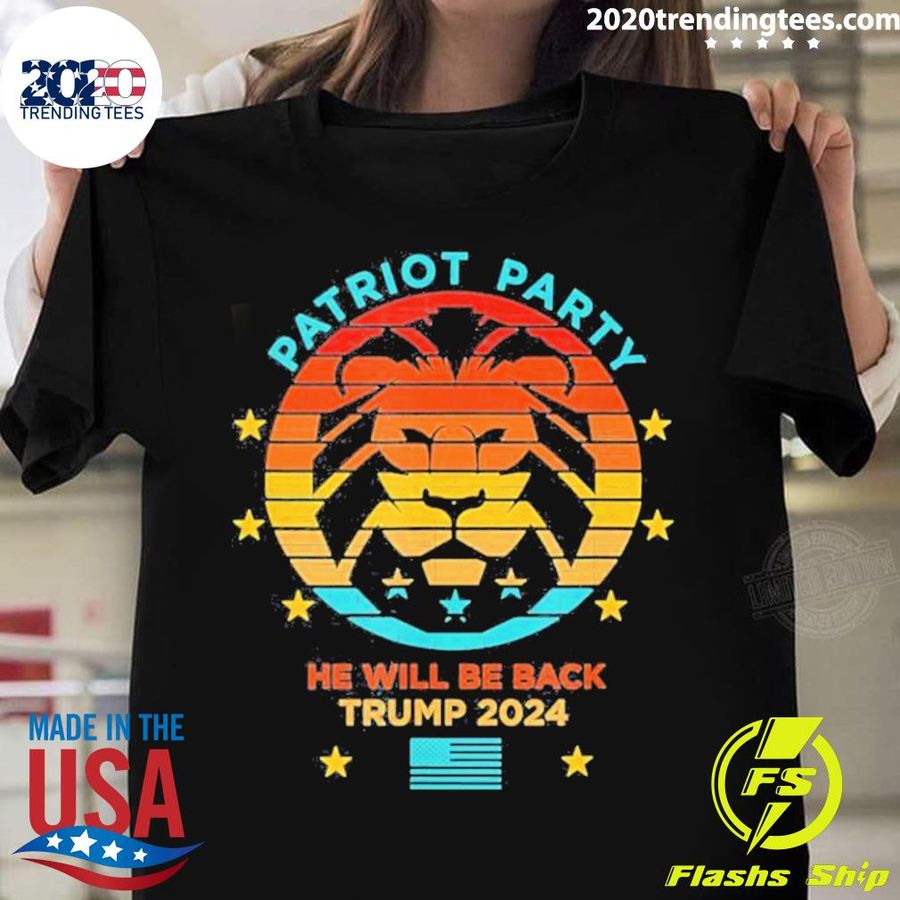 Nice trump 2024 Election Patriot Party He'll Be Back Vintage T-shirt