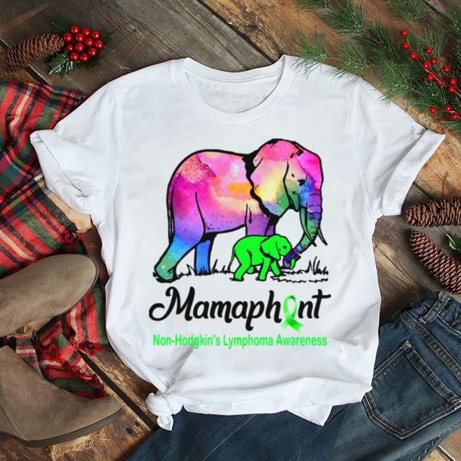 Non Hodgkin’s Lymphoma Mom Elephant Mamaphant Non Hodgkin’s Lymphoma Awareness shirt