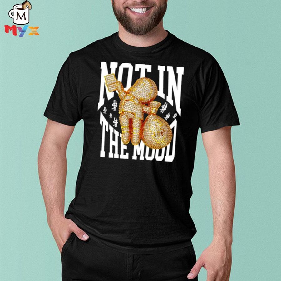 Not in the mood lil tjay design shirt