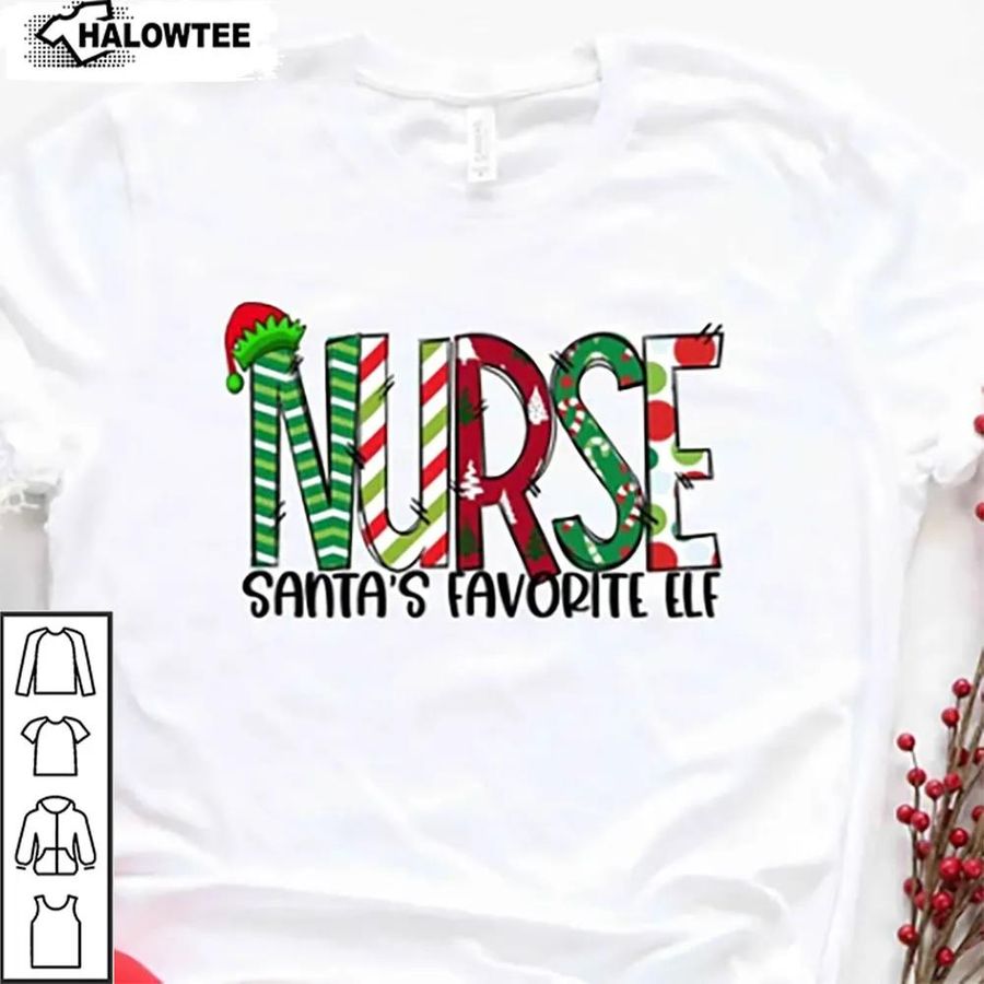 Nurse Christmas Santa'S Favorite Elf Shirt Merry Xmas Gift For Nurse