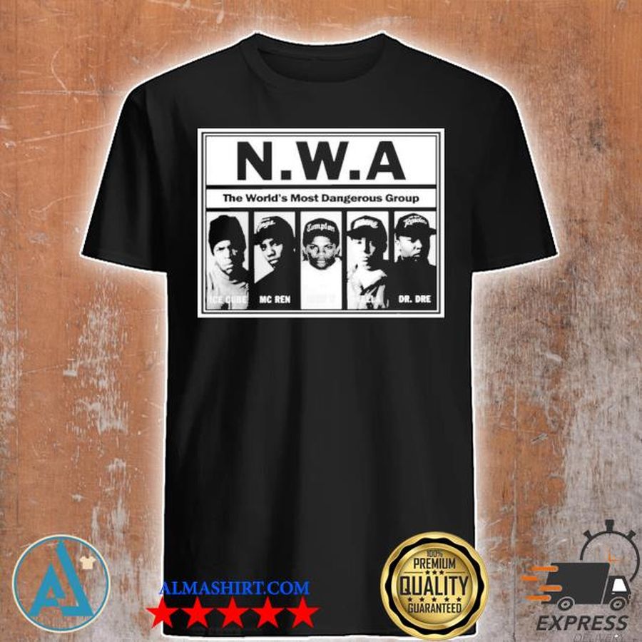 Nwa merch the world's most dangerous group shirt