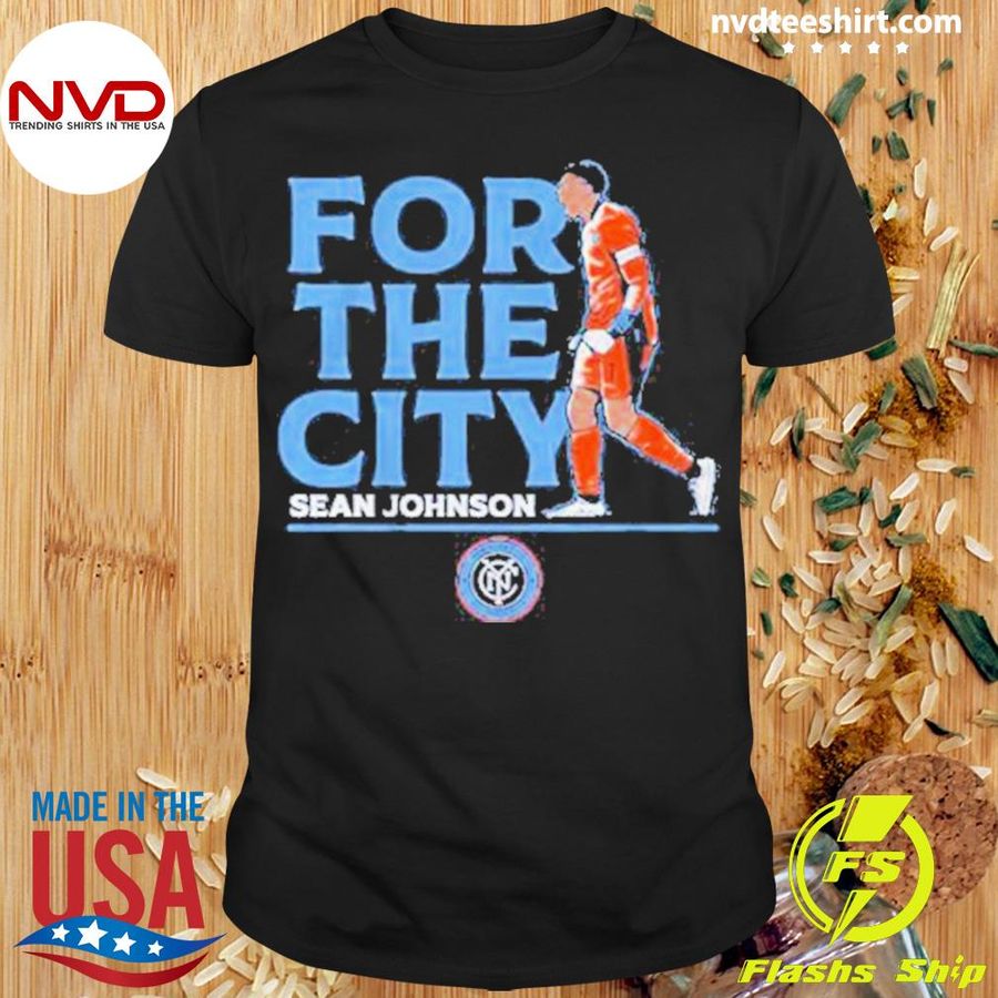 NYCFC Sean Johnson For the City Shirt