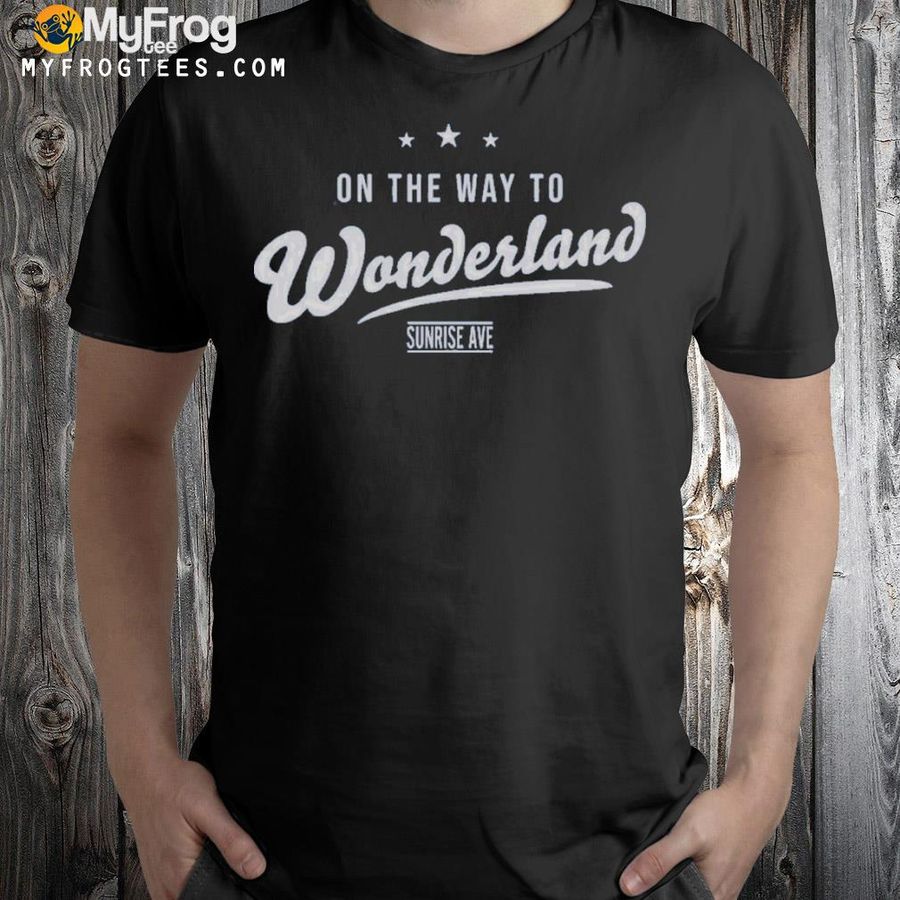 Offical On the way to wonderland shirt