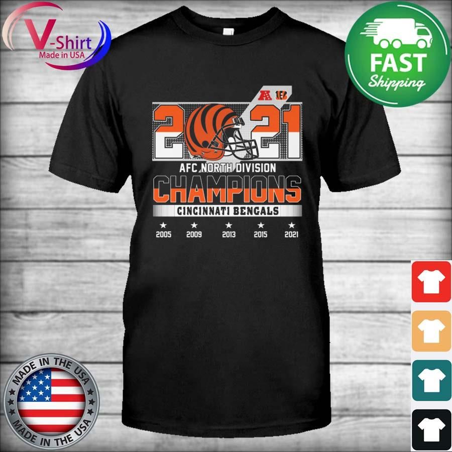 Official 2021 Afc North Division Champions Cincinnati Bengals 2005 2009 2013 2015 2021 Shirt