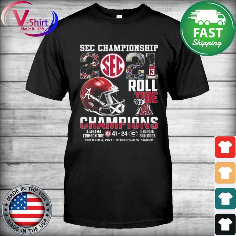 Official 2021 Sec Championship Roll Tide Champions Alabama Crimson Tide 41 vs 24 Georgia Bulldogs Shirt