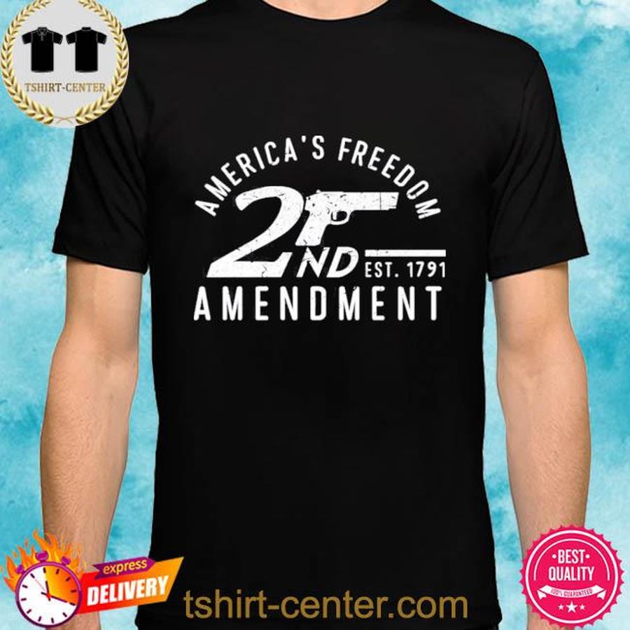 Official America’s Freedom 2ND Amendment Shirt