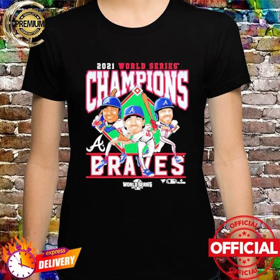 Official Atlanta Braves 2021 World Series Champions Franchise T-shirt