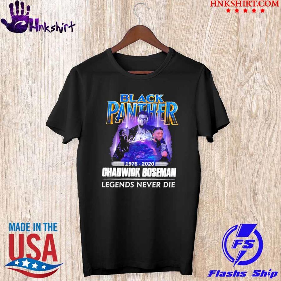 Official Black Panther 1976 2020 Chadwick Boseman Legends Never Die Shirt