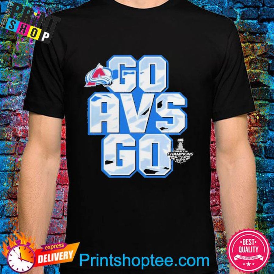 Official Colorado avalanche go avs go stanley cup champions 2022 shirt