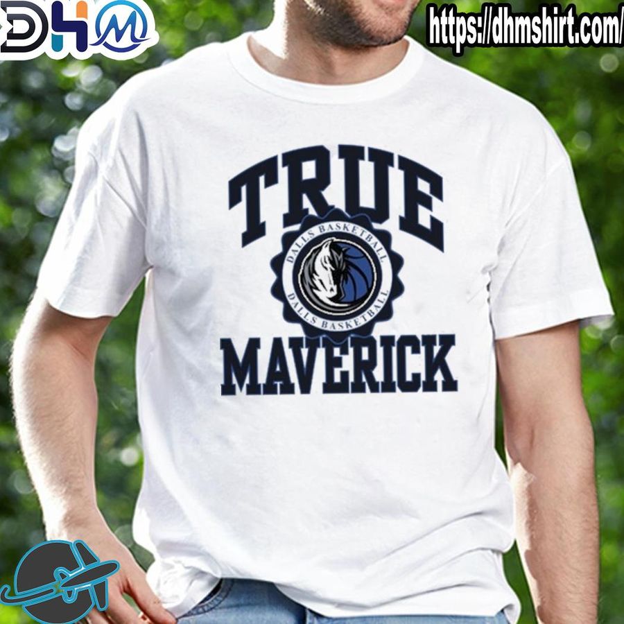 Official dallas Mavericks True Mavericks Shirt
