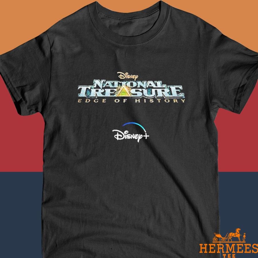 Official Disney National Treasure Series Is Titled National Treasure Edge Of History Shirt
