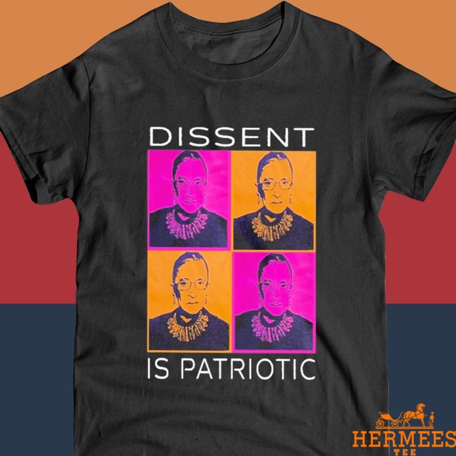 Official Dissent Is Patriotic Shirt