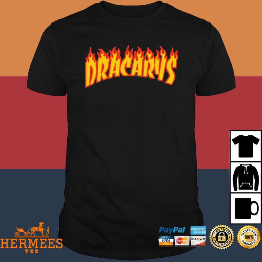 Official Dracarys Fire 2022 Shirt