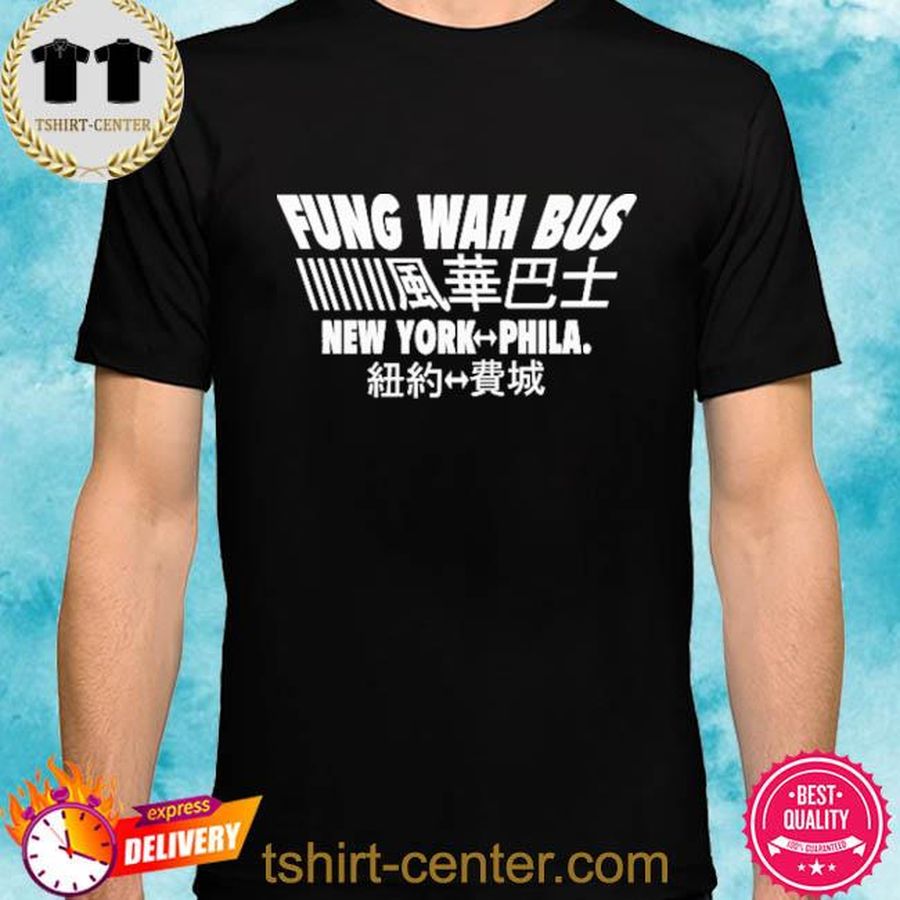 Official Fung Wan Bus New York To Phila Shirt