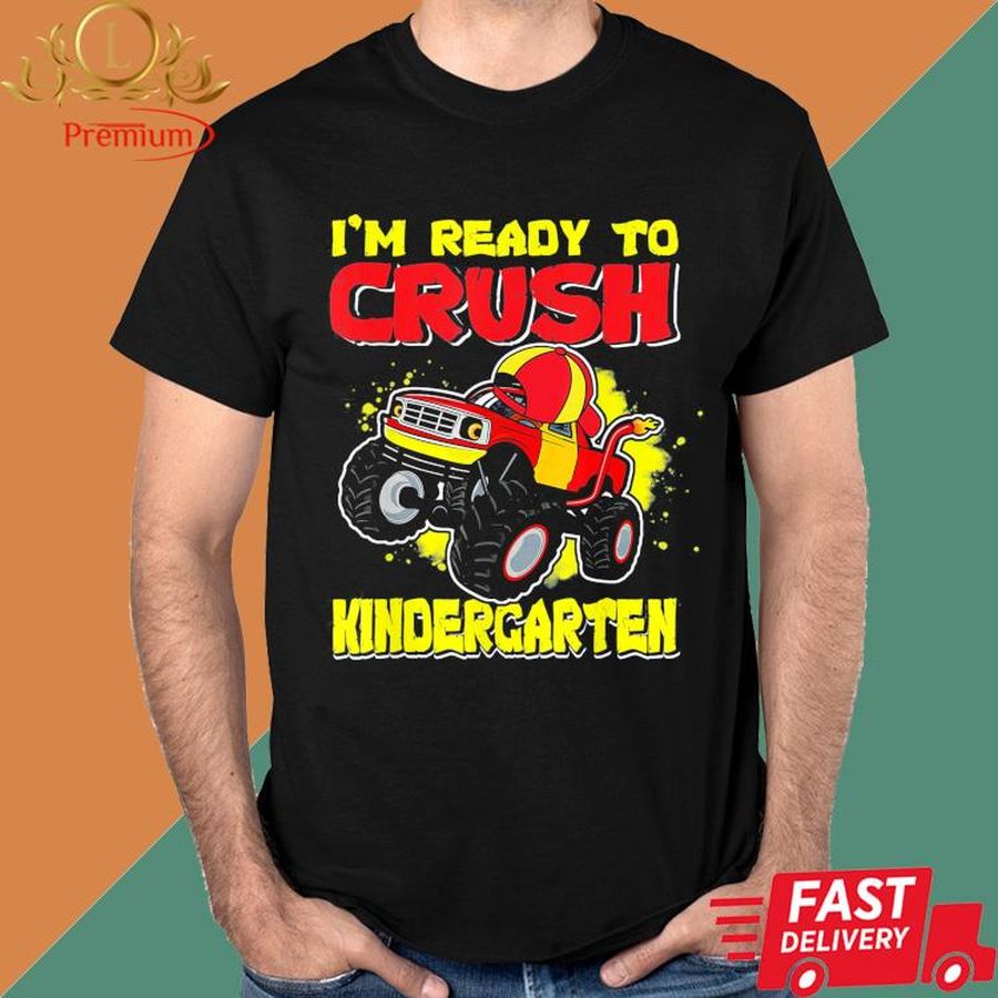 Official I'm Ready To Crush Kindergarten First Day of Monster Truck Boys Shirt