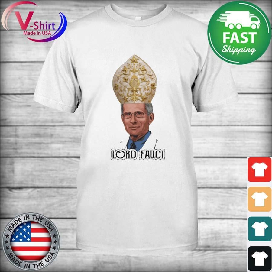 Official Lord Fauci 2022 Shirt