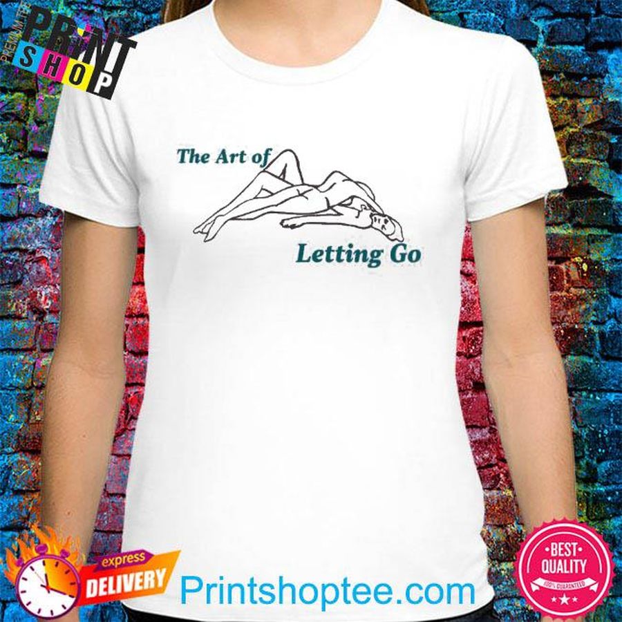 Official Lovers The Art Of Letting Go Shirt