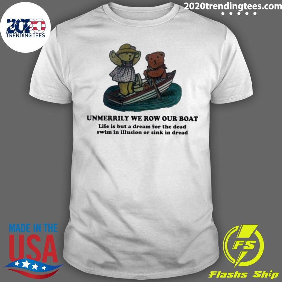 Official merrily We Row Your Boat T-shirt