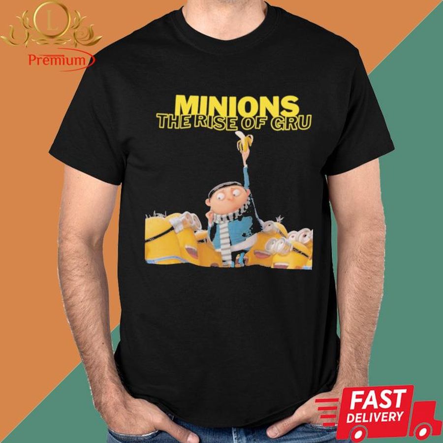 Official Minions The Rise Of Gru Shirt