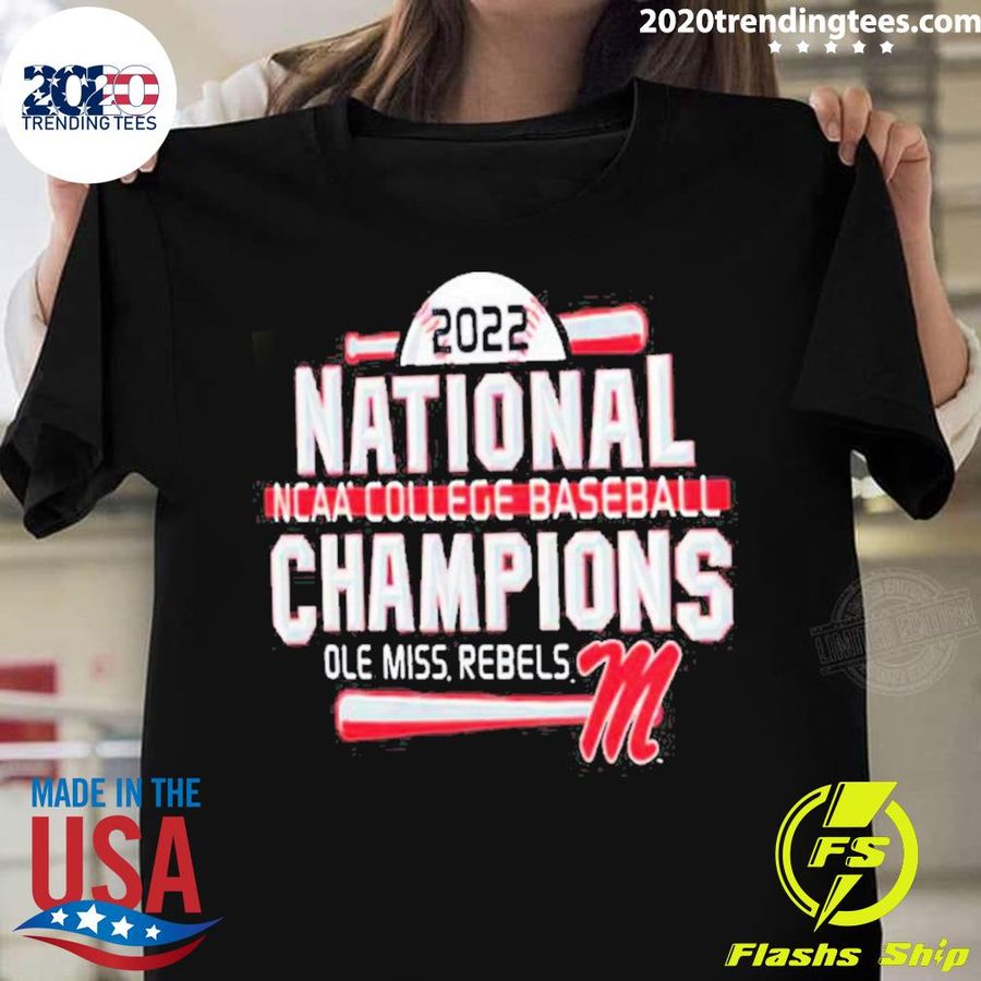 Official ole Miss Rebels 2022 NCAA Men’s Baseball Champions Tee T-shirt