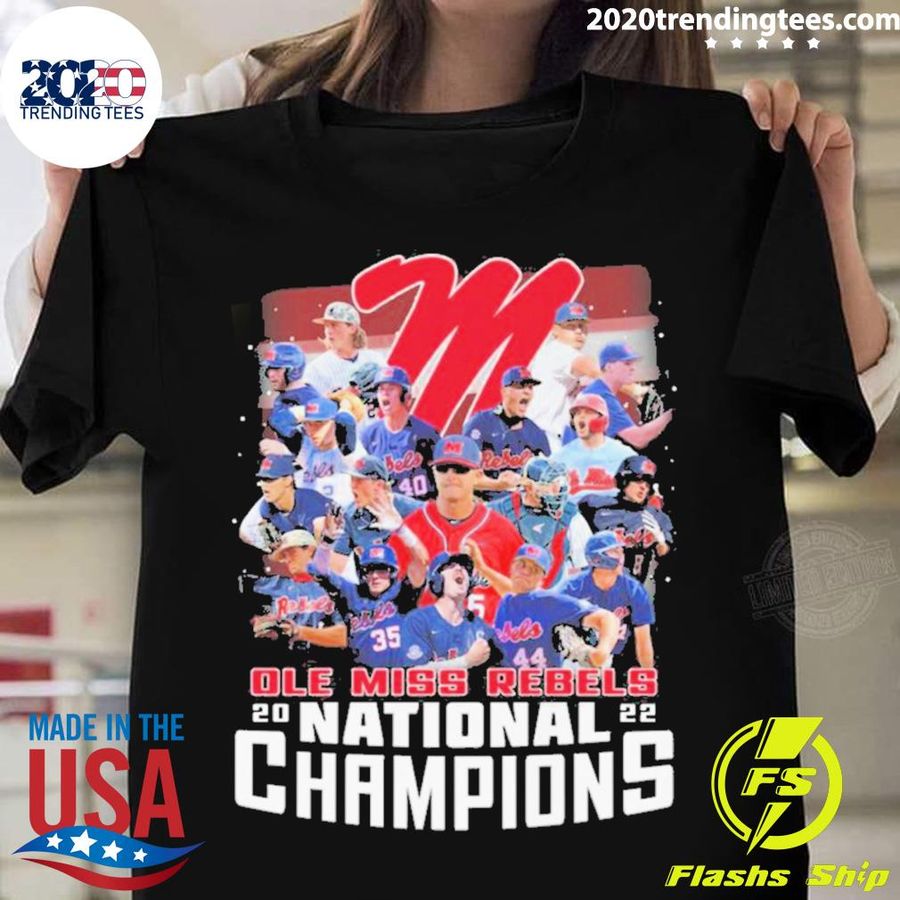 Official ole Miss Rebels Baseball Team 2022 National Champions T-shirt