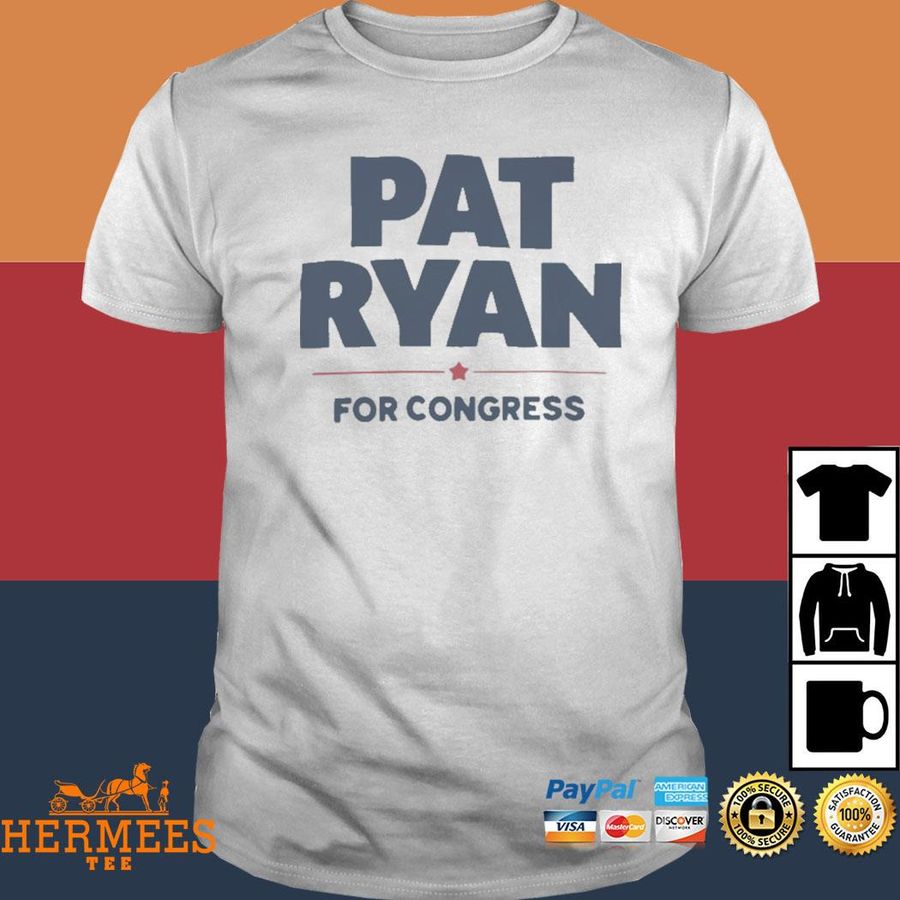 Official Pat Ryan For Congress Shirt